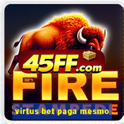 virtus bet paga mesmo